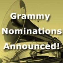 GRAMMY Nominations Announced - SONDHEIM, AMERICAN IDIOT, NIGHT MUSIC, PROMISES…