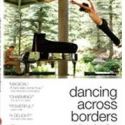 DANCING ACROSS BORDERS Now Available On DVD And Blu-Ray