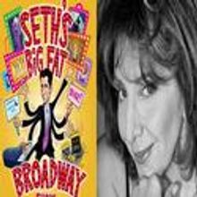 TV: Introducing SETH'S BIG FAT BROADWAY with Andrea Martin, Victor Garber & Debra Monk!
