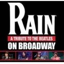 RAIN Recoups Initial Investment on Broadway; Adds Holiday Shows
