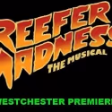 REEFER MADNESS! Spreads to Westchester, 1/21-1/29