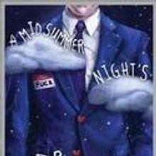 Vanguard Repertory Company Presents New Adaptation Of A MIDSUMMER NIGHT'S DREAM 6/18-7/11