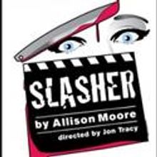 SF Playhouse Presents Regional Premiere of SLASHER, Through 6/5