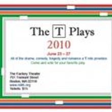 Mill 6 Presents the World Premiere of The T Plays 2010, Runs 6/23-27
