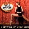 EROTIC BROADWAY To Welcome WICKED's Jessica Walter & More 5/27