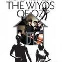 THE WIYOS OF OZ Returns For Performances 5/22-27