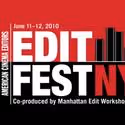 EditFest NY Lets Aspiring Editors Learn From The Best In NYC 6/11, 6/12