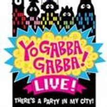 YO GABBA GABBA LIVE! Comes To Jacksonville 10/27