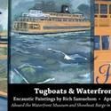Showboat Events Held Aboard the Waterfront Museum
