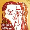 Open Fist Presents THE GOOD WOMAN OF SETZUAN