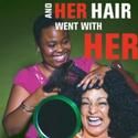 Unicorn Presents AND HER HAIR WENT WITH HER Through 5/23