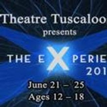 Theatre Tuscaloosa Presents The eXperience 2010 6/21-25
