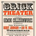 The Brick Presents The Wedding of Berit Johnson & Ian W. Hill 6/19-26