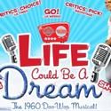 LIFE COULD BE A DREAM Extends Again At Hudson Mainstage, Now Through 6/20
