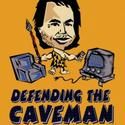 Long Wharf Theatre Presents DEFENDING THE CAVEMAN 8/11-22