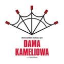 Jan Kochanowski Theater Presents DAMA KAMELIOWA