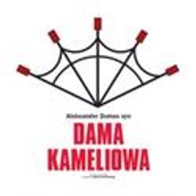 Jan Kochanowski Theater Presents DAMA KAMELIOWA