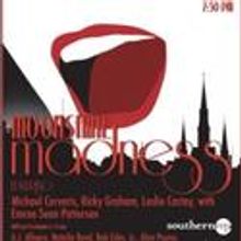 Southern Rep at Le Chat Noir Presents MOONSHINE MADNESS 6/14