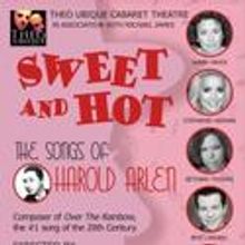 Theo Ubique Presents SWEET AND HOT, Previews 6/18
