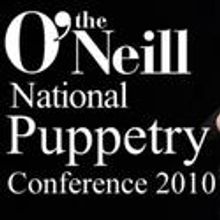 O'Neill Theater Center Announces 2010 National Puppetry Conference 6/9-20