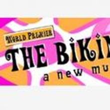 ReVision Theatre of Asbury Park Presents THE BIKINIS 8/12-22
