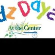 KidZ Days At the Center Returns to the Marcus Center 6/15-8/19
