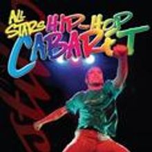 All Stars Hip-Hop Cabaret Opens at the Castillo Theatre 6/11-26