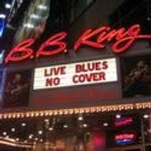 B.B. King Blues Club Announces Upcoming Shows and Events