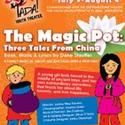 TADA! Presents THE MAGIC POT 7/9-8/4