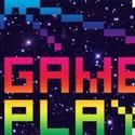 The Brick Theater, Inc. Presents GAME PLAY 7/7-25