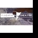 Pacific Theatre Announces 2010-11 Season