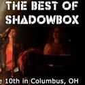 BEST OF SHADOWBOX Promises Several Surprises This Summer
