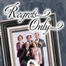 Uptown Players Present REGRETS ONLY 6/11-27