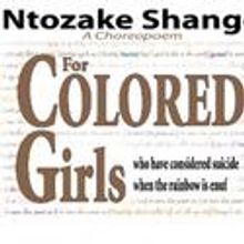 InnateVolution Sets Details For FOR COLORED GIRLS WHO HAVE CONSIDERED SUICIDE