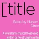 Diversionary Presents [title of show] 7/8-8/8