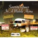 Open Fist Presents SORORITY QUEEN IN A MOBILE HOME, Previews 6/9