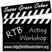 Ridgefield Theater Barn Presents Developing Your Acting Career 7/10-8/28
