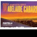 10th Adelaide Cabaret Festival Kicks Off With Star Studded Line up