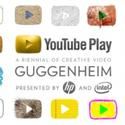 Guggenheim & YouTube Launch Search for the World's Most Creative Online Video