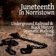 Norristown Celebrates Emancipation Day with a Tour of Downtown 6/19