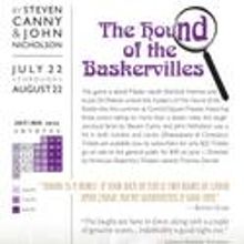 THE HOUND OF THE BASKERVILLES Plays Central Square Theater, Opens 7/22
