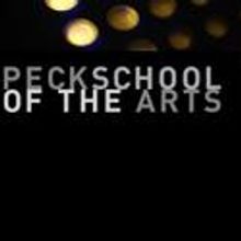 The Peck School of the Arts Announces Their Upcoming Events