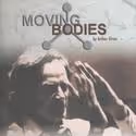 L.A. Theatre Works Airs Moving Bodies 7/3