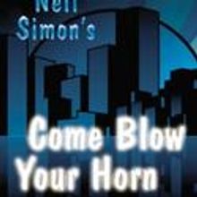 Theatre in the Round Players Presents COME BLOW YOUR HORN 7/2-8/1
