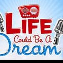 Laguna Playhouse Announces Cast For LIFE COULD BE A DREAM, Opens July 6