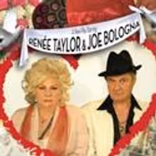 Renee Taylor and Joe Bologna Come to The Grove Theatre July & August