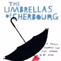 Kneehigh's THE UMBRELLAS OF CHERBOURG Feb 11-26