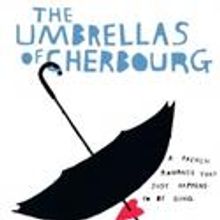 Kneehigh's THE UMBRELLAS OF CHERBOURG Feb 11-26