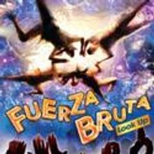 FUERZA BRUTA Offers $35 Summer Tickets