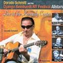 DORADO SCHMITT Releases Live Kennedy Center CD